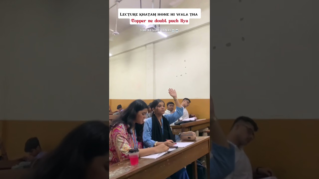 Topper Ne Doubt Puch liya💀 #students #memes #funny #college #collegelife #exam #