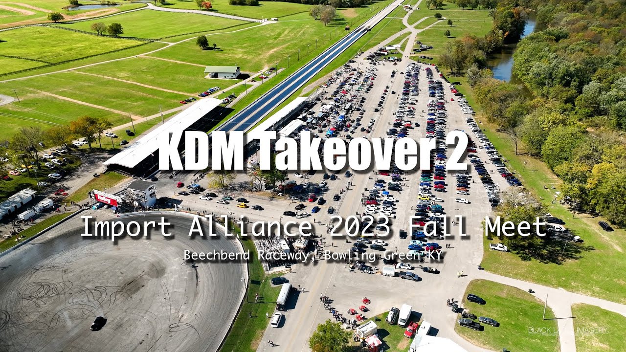 KDM Takeover 2 - Import Alliance Fall Meet 2023