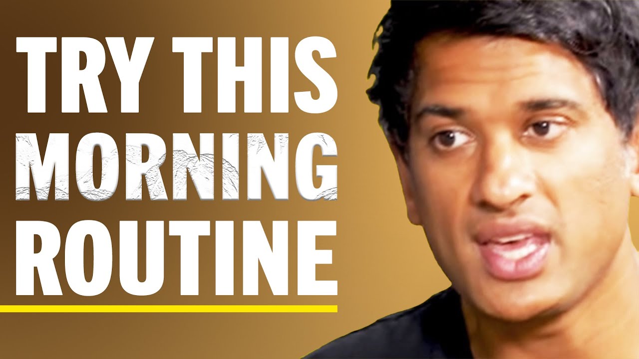 Why WAKING UP At 5:00am Everyday Will CHANGE YOUR LIFE (Try This Today!) | Dr. Rangan Chatterjee