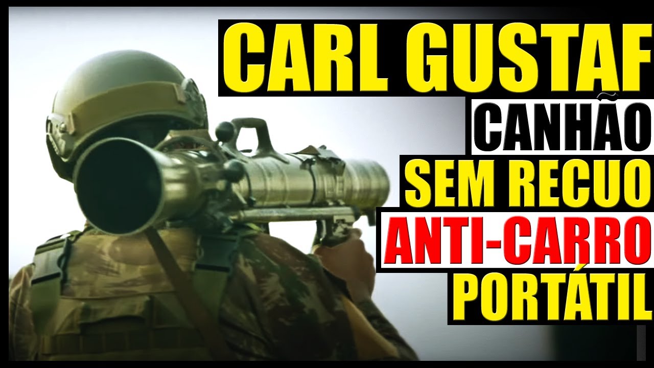 Carl Gustaf - Canh&atilde;o sem recuo anti-carro port&aacute;til utilizado pelo Ex&eacute;rcito Brasileiro | SAAB | SCBR