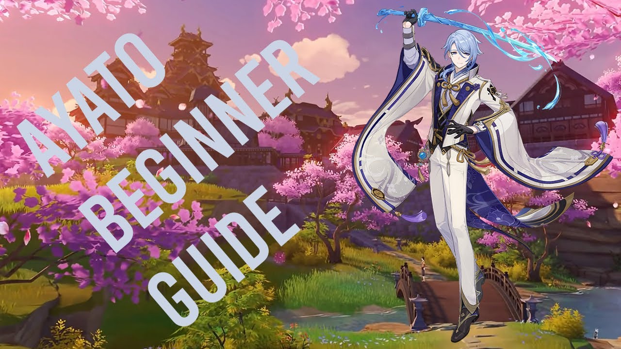 Ayato Beginner Guide