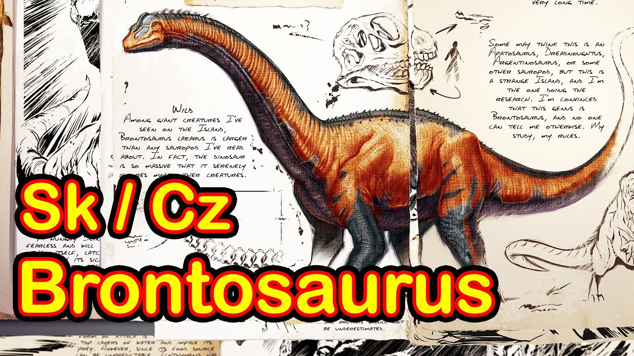 Jak ochočit Brontosaurus - Ark: Survival Evolved Cz / Sk - Tutorial N&aacute;vod