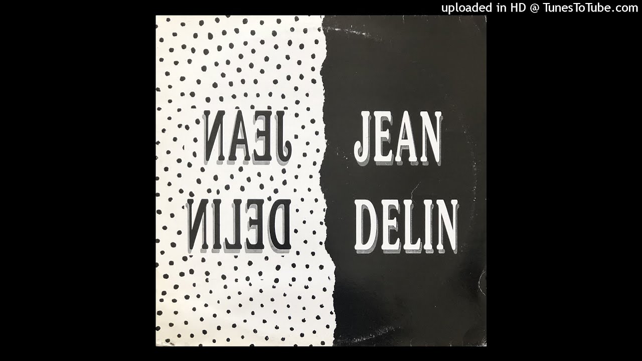Jean Delin - Sa Yo Le (Zouk - France, 19xx)