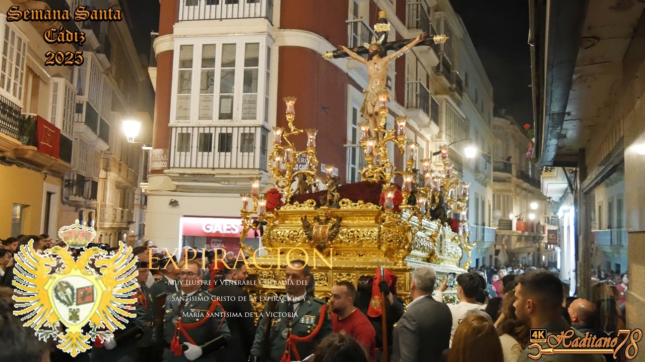 [4K ᴴᴰᴿ] Semana Santa Cádiz 2025 Cristo de la Expiración por calle Novena