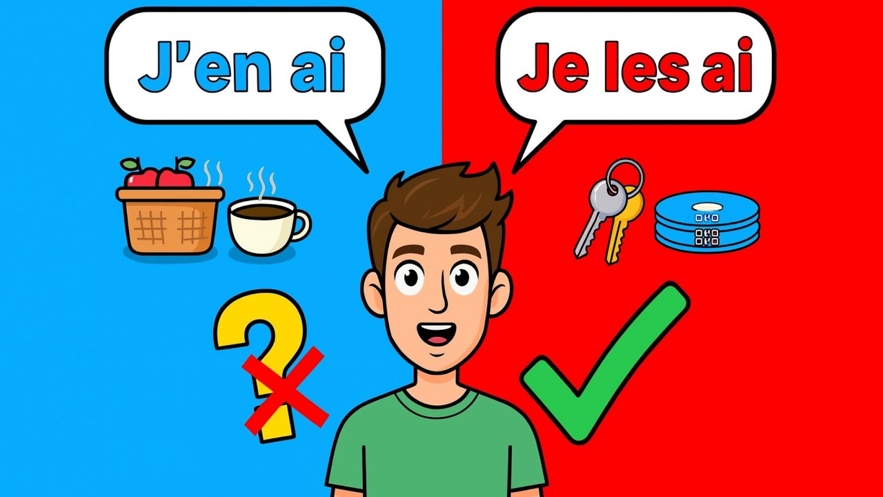 J'en ai vs Je les ai in French | When to use