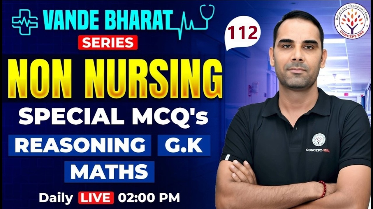 Non-Nursing Classes | Reasoning, GK, Maths | Vande Bharat Series #112 | Mahesh sir | CONCEPT RNA