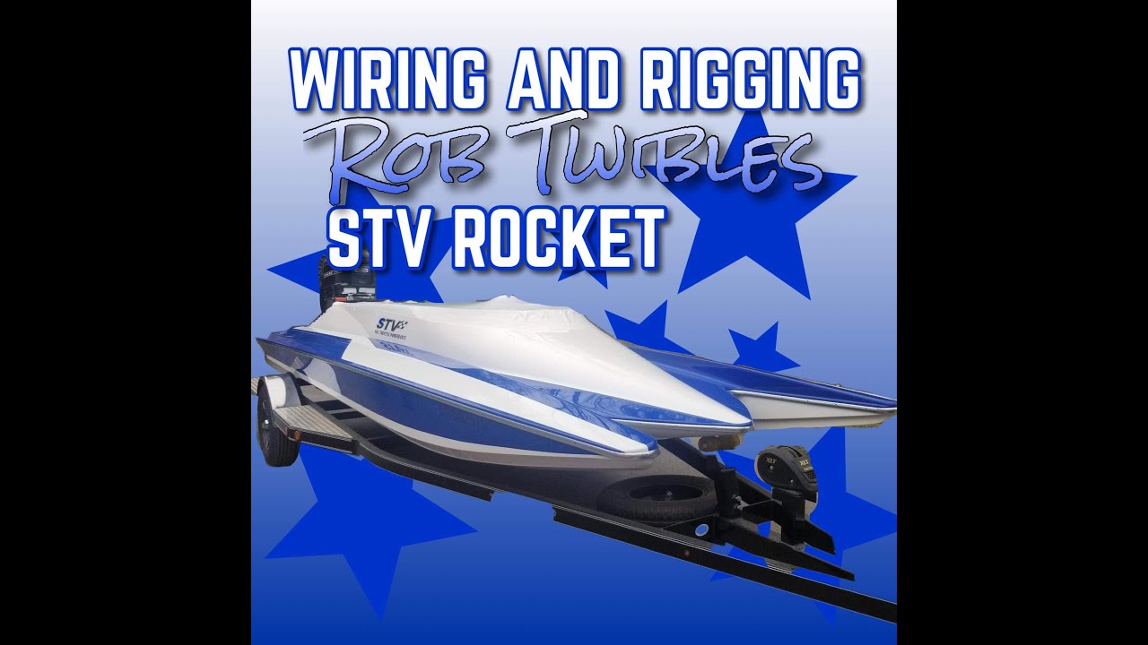 STV River Rocket wiring and rigging. Part 1 of 2
