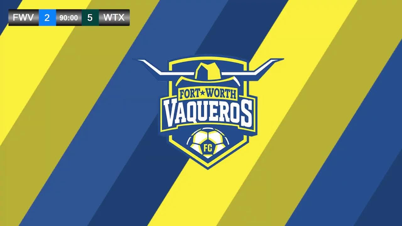 Fort Worth Vaqueros FC vs West Texas FC