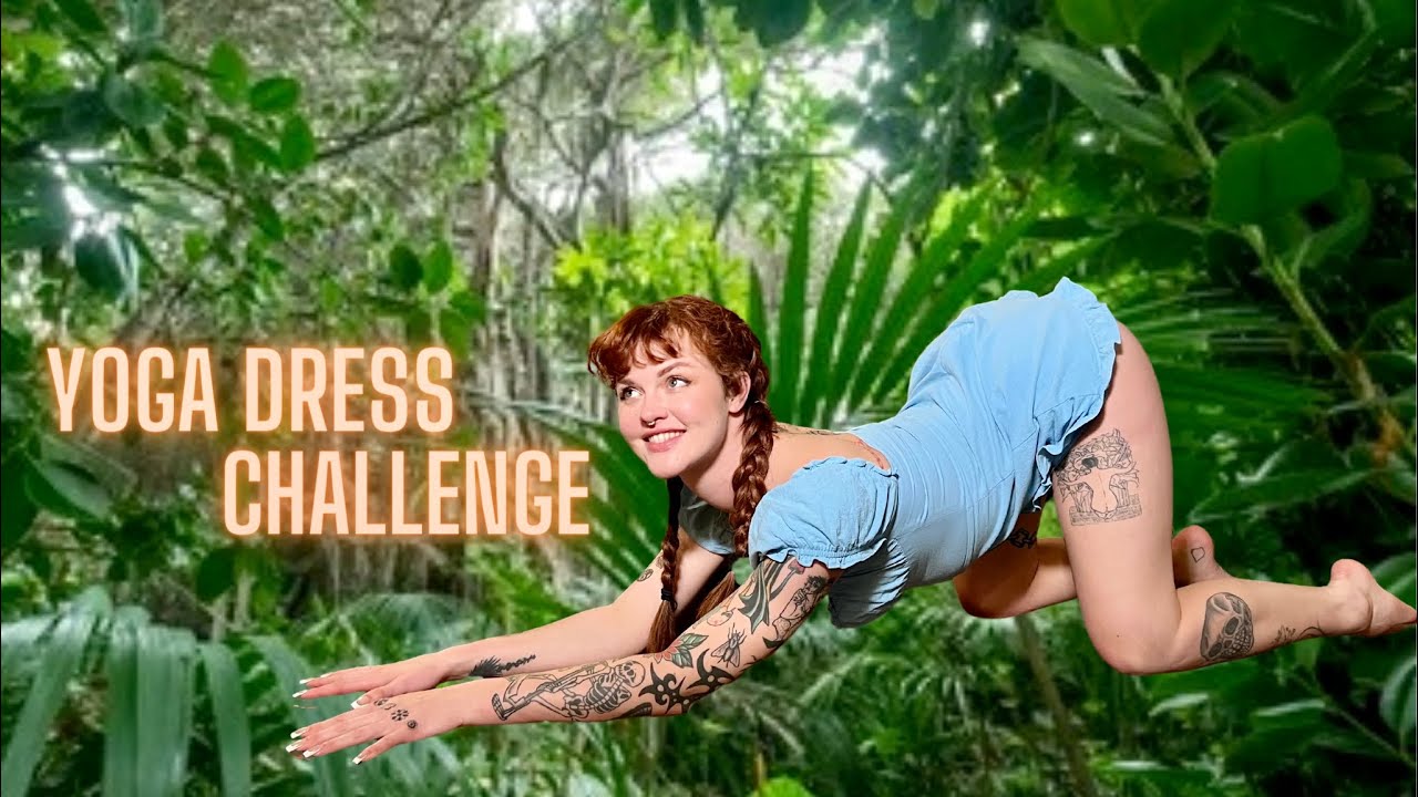 Yoga in a Dress Challenge😳🙊