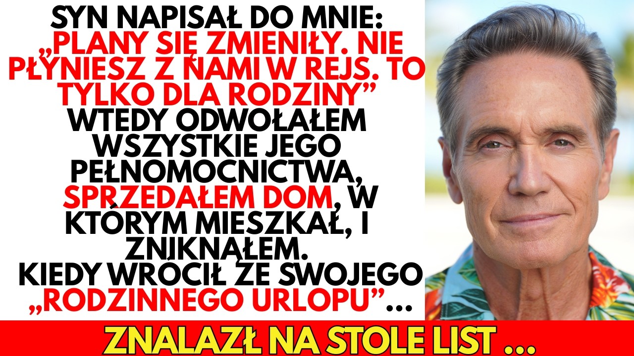 -Nie jesteś naszą RODZINĄ. Nie popłyniesz z nami w rejs