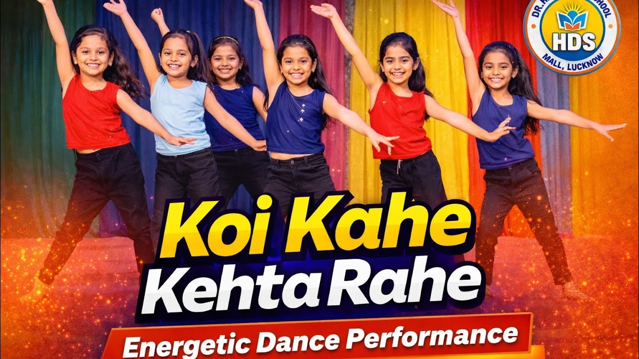 Koi Kahe Kehta Rahe | Energetic Dance Performance #school