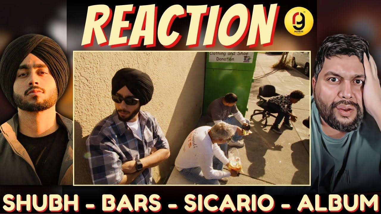 Shubh - Bars (Official Music Video) | REACTION BY RG | SHUBH PUNJABI ALBUM SICARIO | REACTION BY RG
