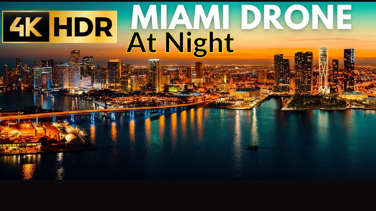 Miami in 4K HDR Drone Video at Night