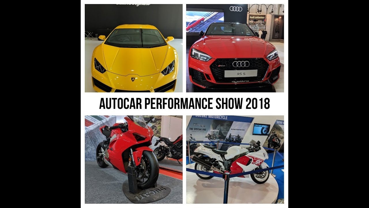 Autocar Performance Show 2018 :: Full Coverage | Cars | Bikes
