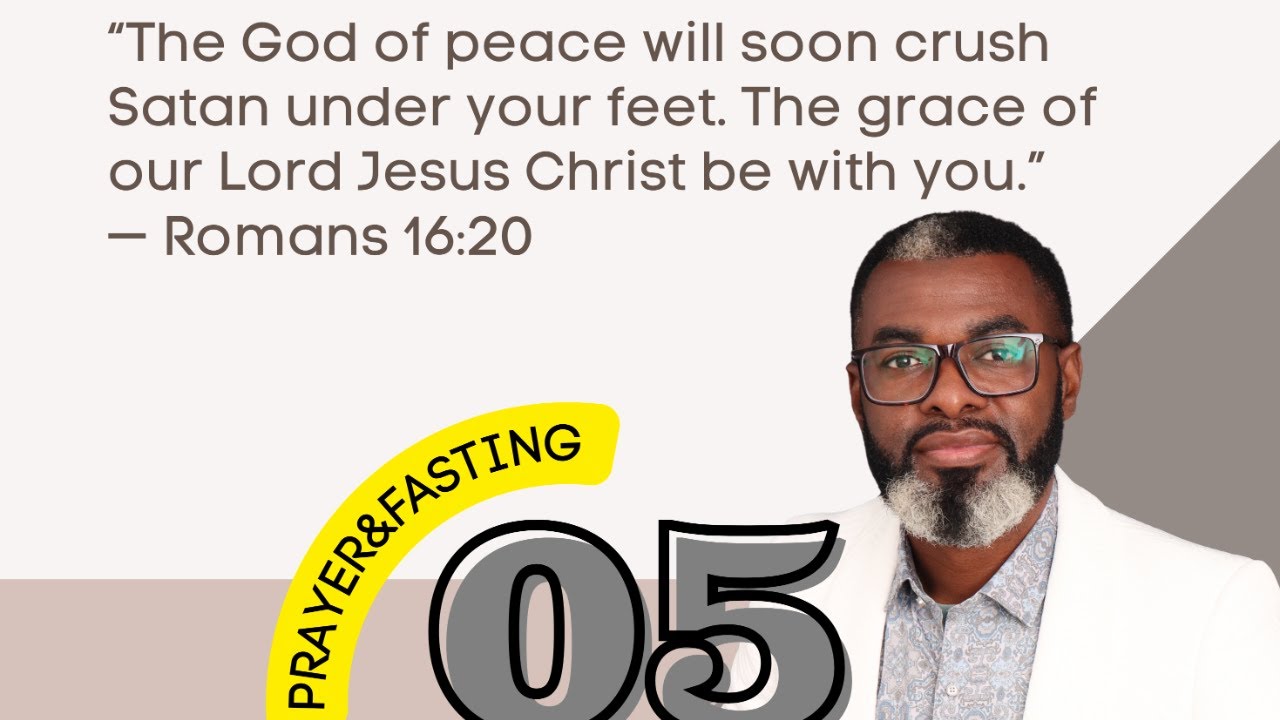 DAY 5 PRAYER AND FASTING