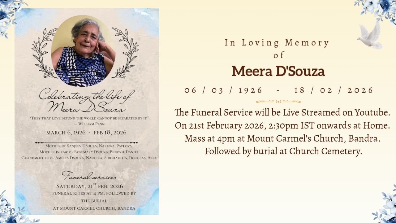 Funeral Service of Meera D'Souza | 21st Feb 2026, 2:30pm IST onwards