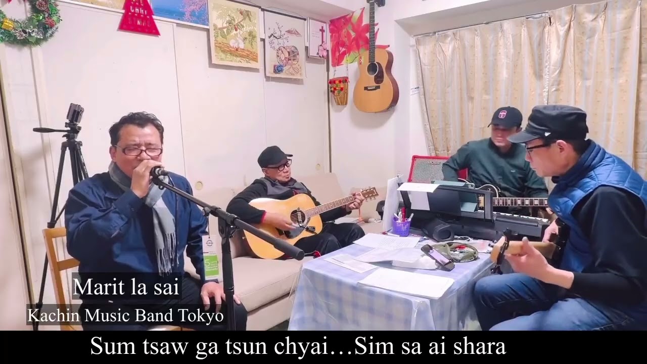 KACHIN MUSIC BAND(Japan) MARIT LA SAI