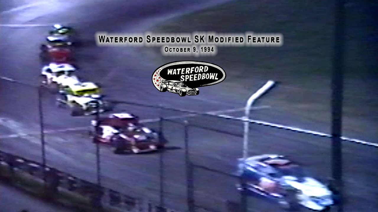 Waterford Speedbowl | 10.09.94 | SK Modified 100