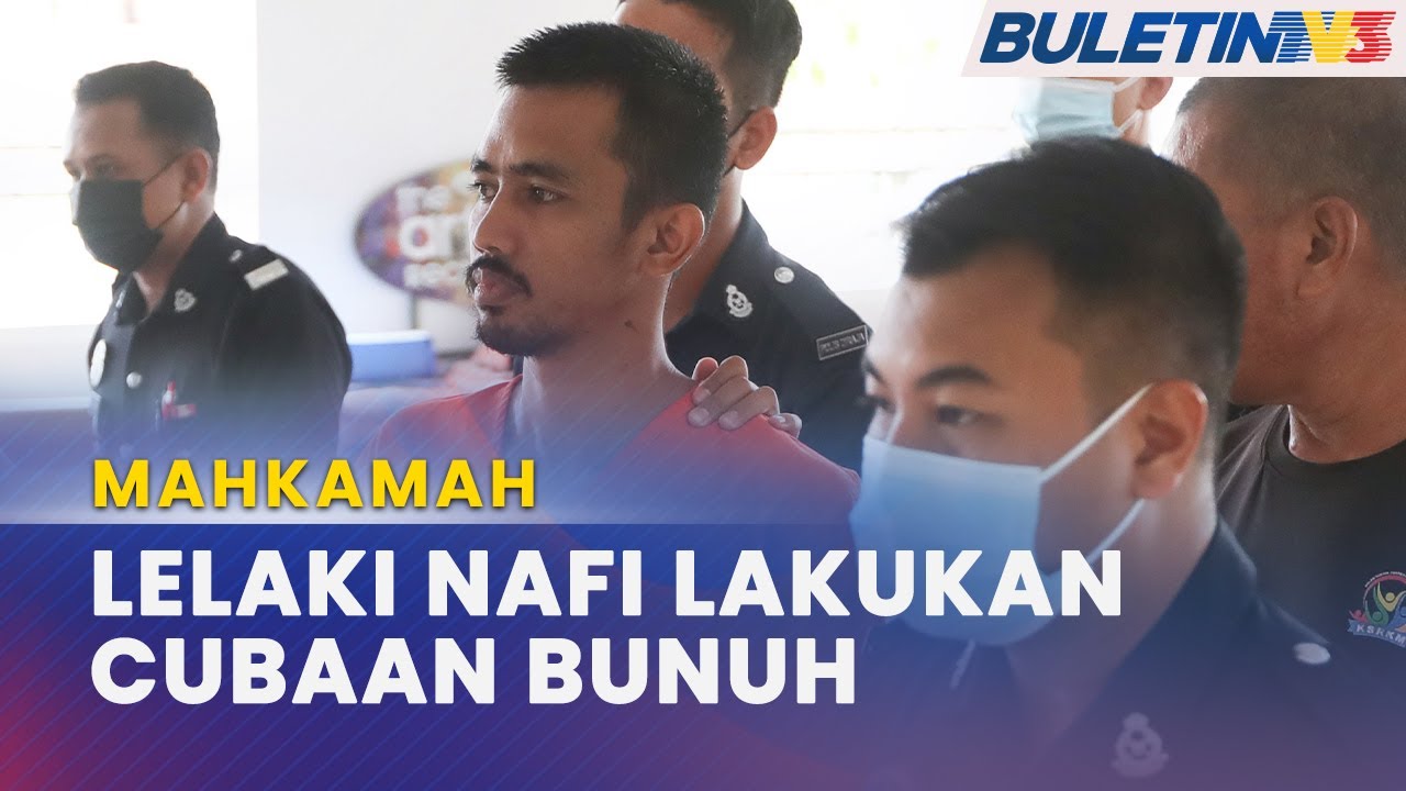 MAHKAMAH | Mekanik Mengaku Tidak Bersalah Cuba Bunuh Tunang Bekas Isteri