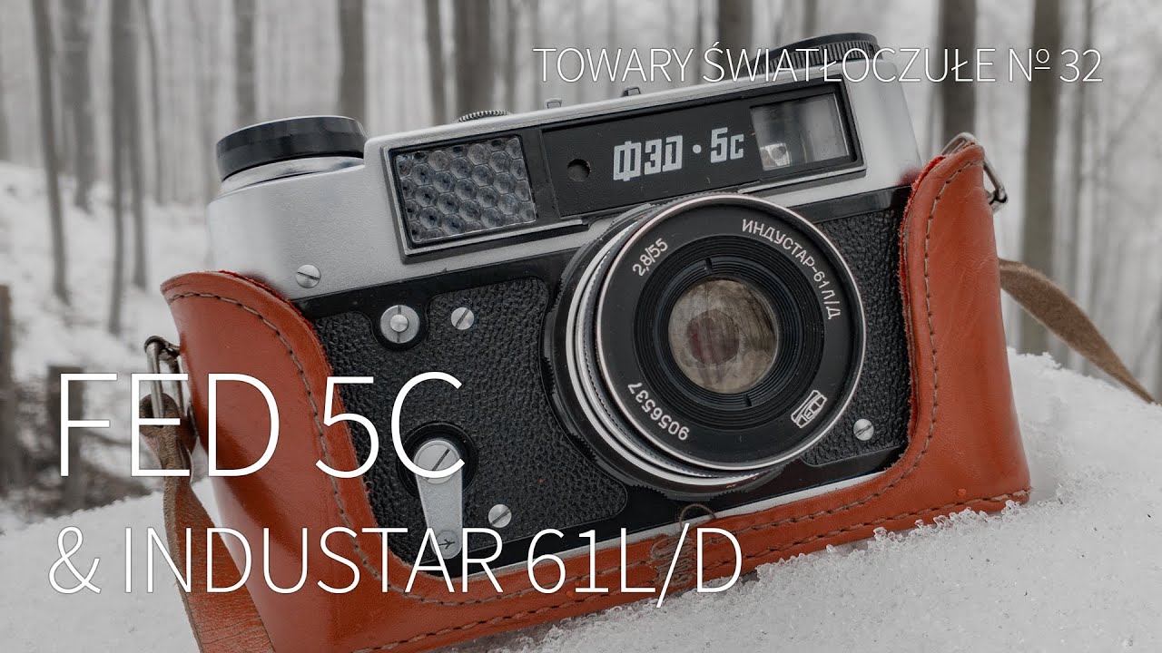FED 5C & Industar 61L/D  [TOWARY ŚWIATŁOCZUŁE 32]