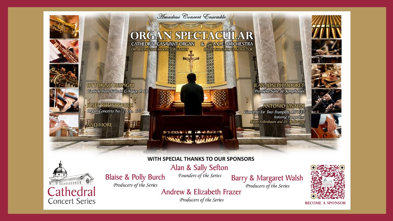 5:30 pm - Cathedral Concert: Amadeus Concert Ensemble – Organ Spectacular - Concert #100