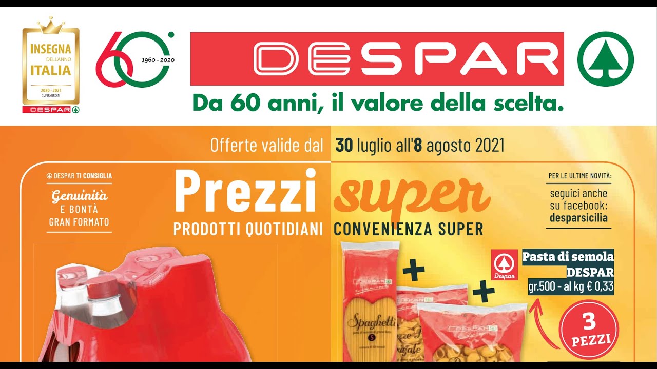 VOLANTINO DESPAR DAL 28 AL 08 AGOSTO 2021