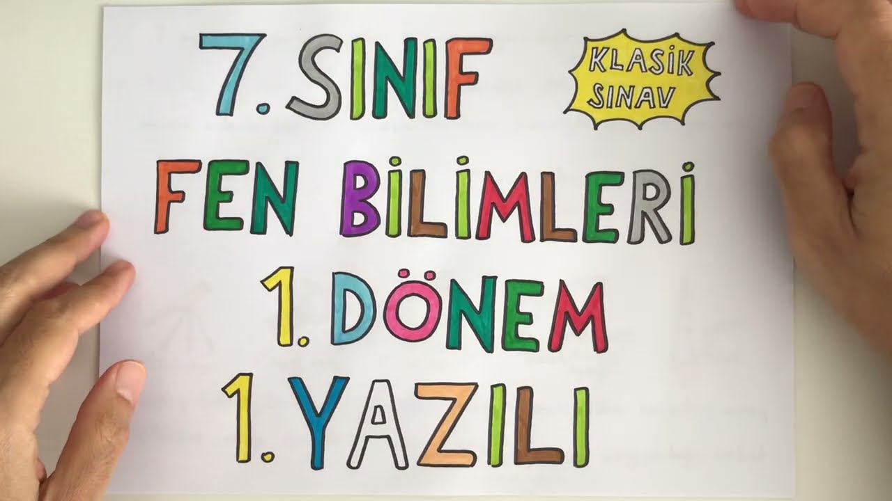 7. Sınıf Fen Bilimleri 1. Dönem 1. Yazılı (Klasik sınav)