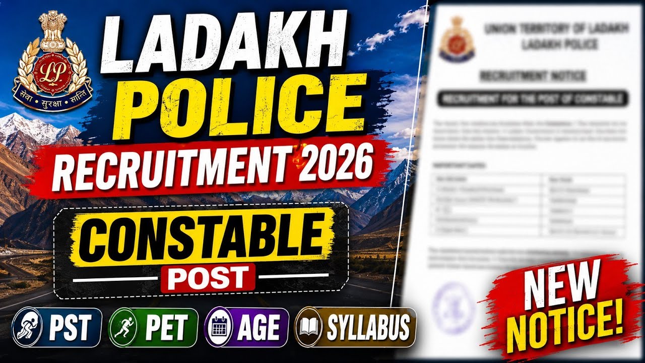 Ladakh Police Constable Recruitment || New Notifications Out 
