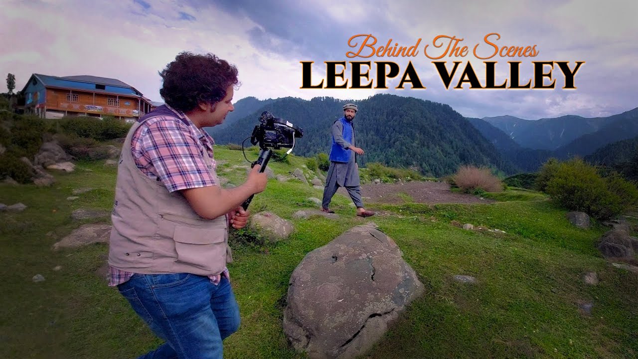 Leepa Valley Azad Kashmir 🇵🇰 | Behind the Scenes of Culture Song Shoot | Rizwan Zafar