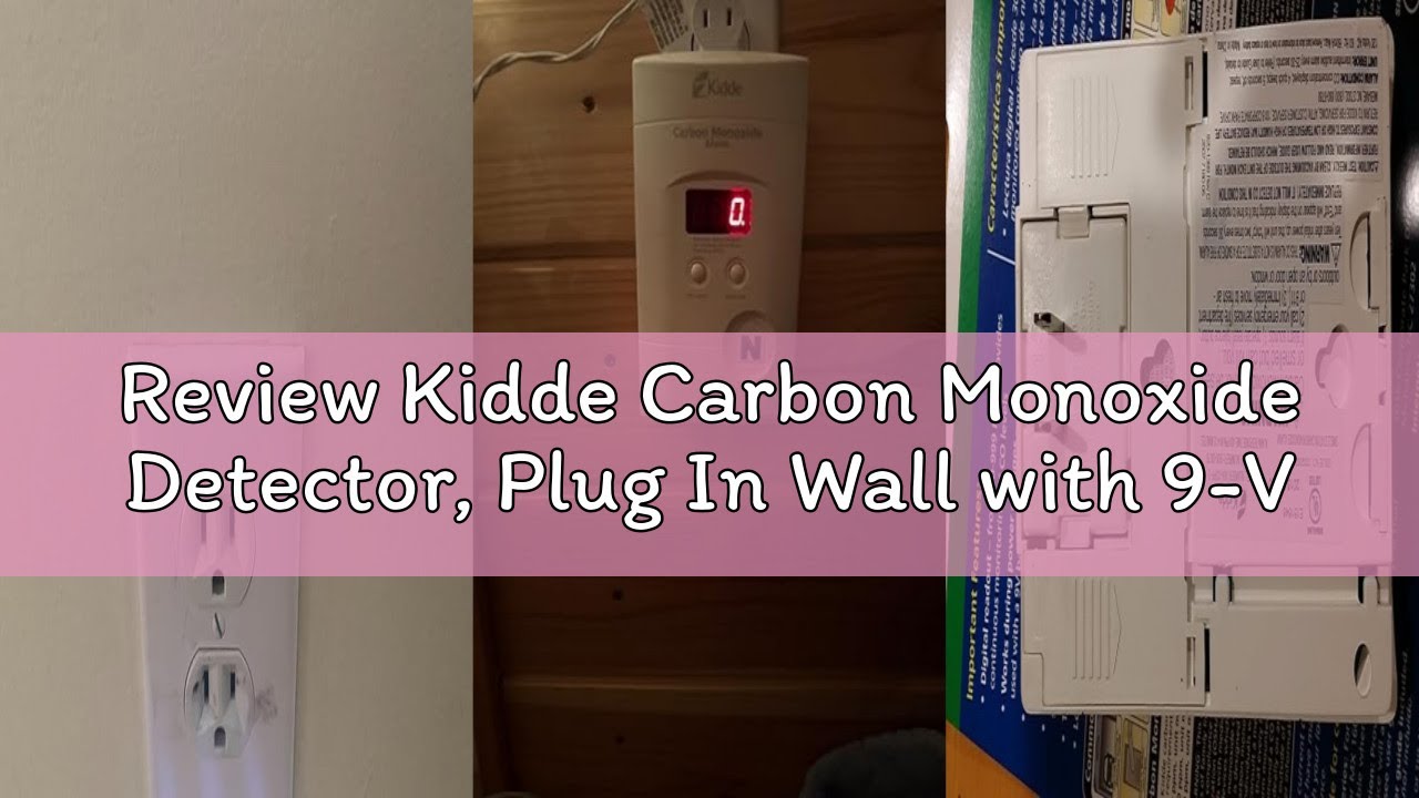 Review Kidde Carbon Monoxide Detector, Plug In Wall with 9-Volt Battery Backup, Digital LED Display