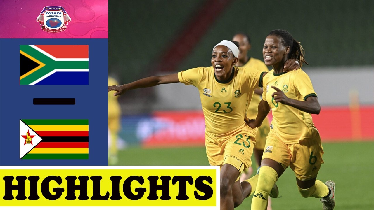 South Africa vs Zimbabwe Highlights | COSAFA Women's Championship 2026