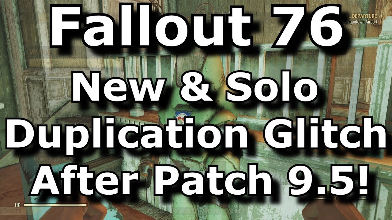 Fallout 76 New Solo Duplication Glitch After Patch 9.5! Vendor Duping Exploit! (Fallout 76 Glitches)