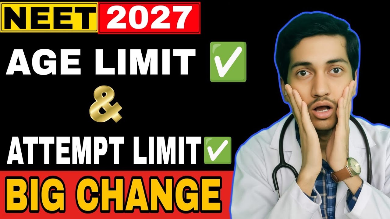 🚨 AGE LIMIT & ATTEMPT LIMIT BIG UPDATE 😱 | NTA Latest News | NEET 2027