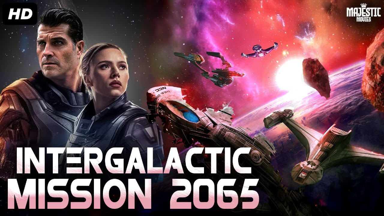 INTERGALACTIC MISSION 2065 - Hollywood Sci-Fi Action Movie | Rebecca | English Movie | Free Movies