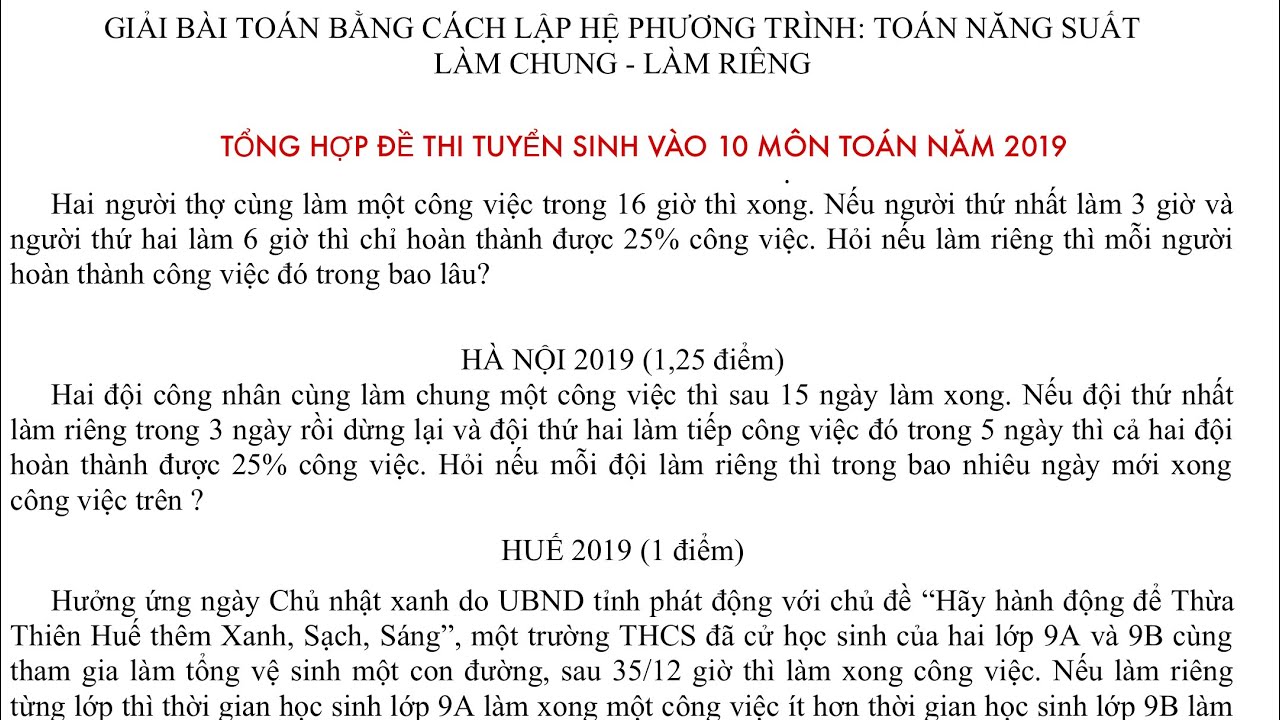 Toán 9 - Bài 2.Toán thực tế: Toán năng suất - Làm chung làm riêng || Luyện thi vào 10 môn Toán