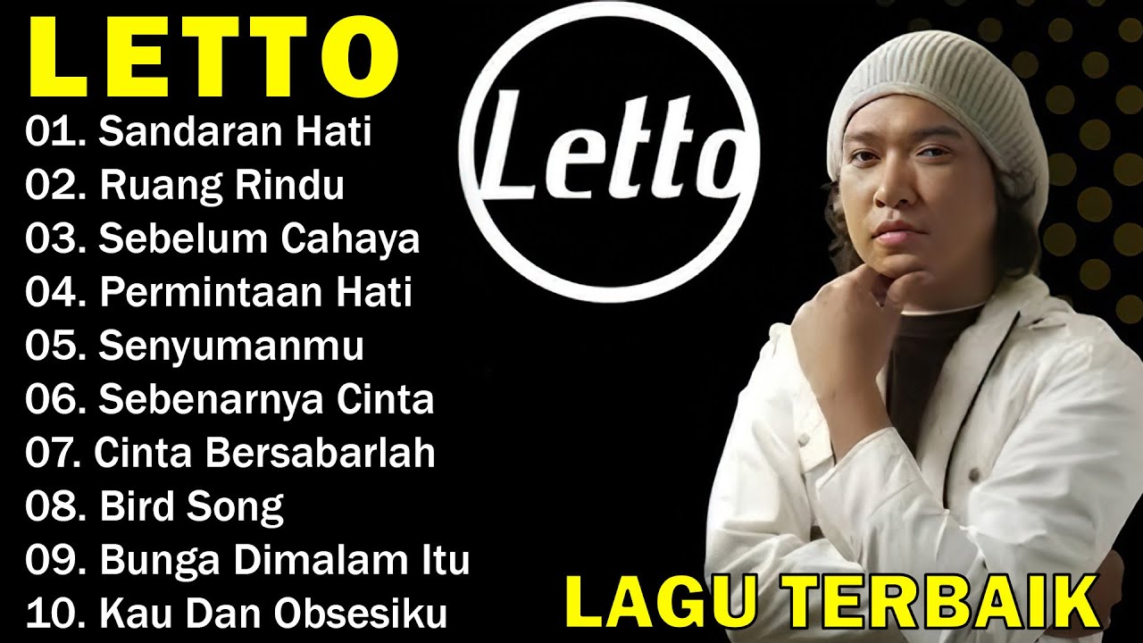 LETTO band (Lirik Lagu) 12 Lagu Terbaik Pilihan || Lagu Pop Paling Menyentuh Hati || Sandaran Hati