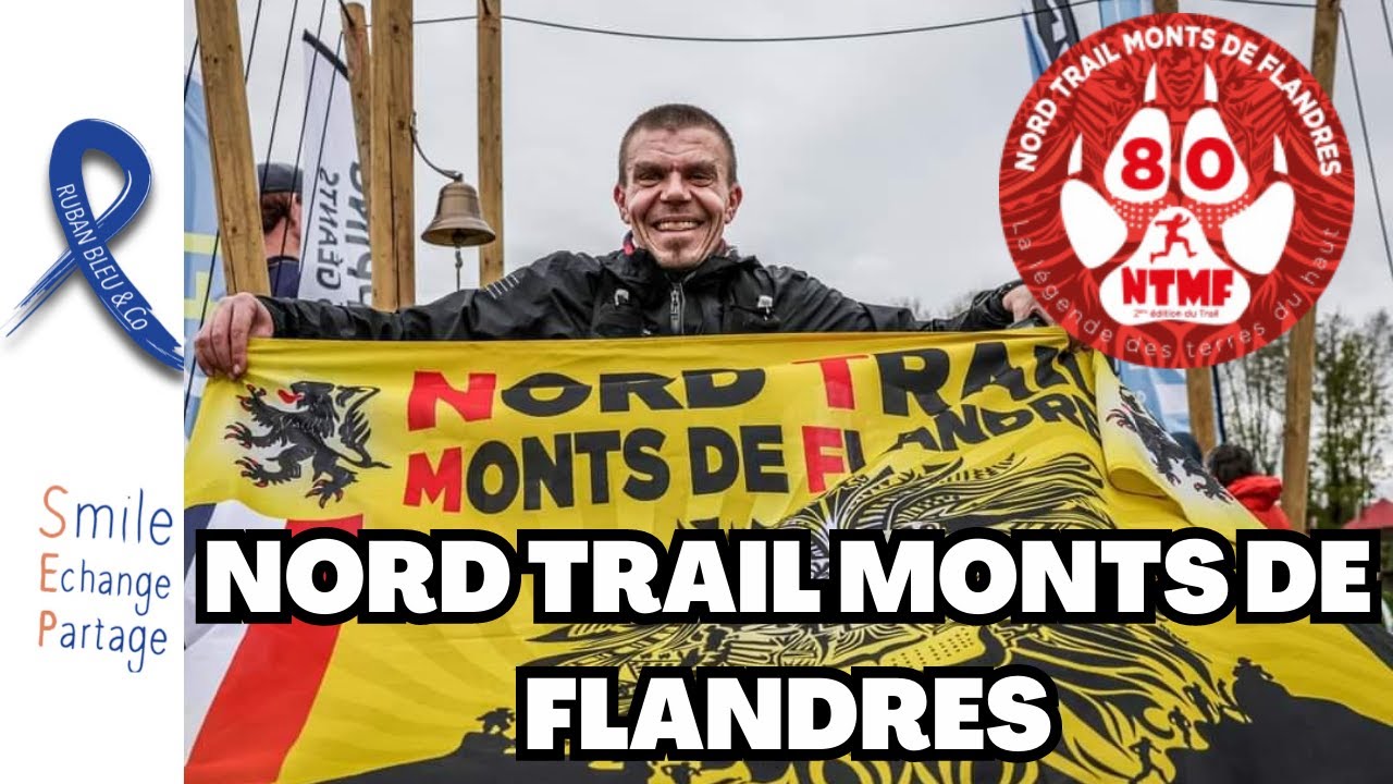 Nord Trail Monts des Flandres 2023 : 80 Km au cœur des Flandres