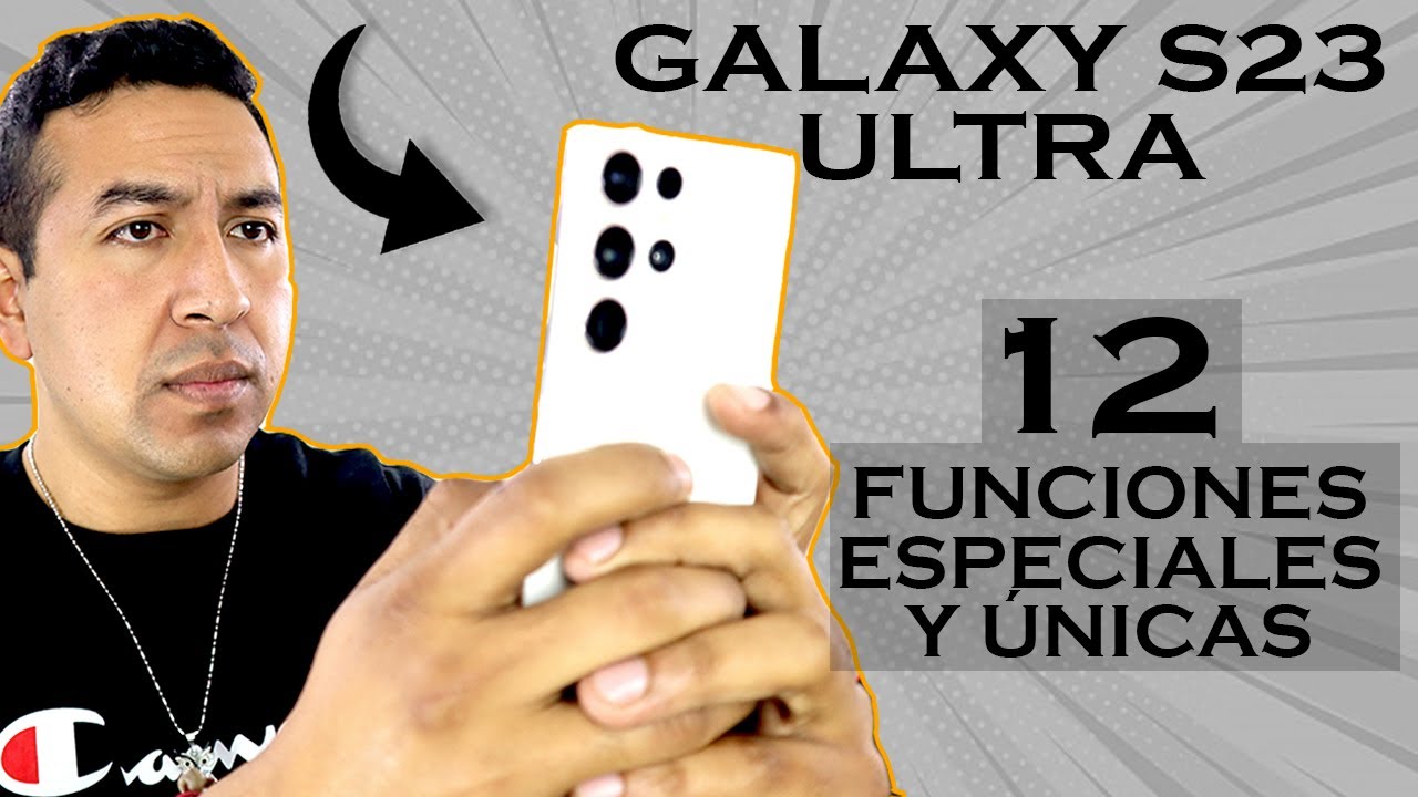 SAMSUNG GALAXY S23 ULTRA - TRUCOS, FUNCIONES & SECRETOS AVANZADOS 🔝✅