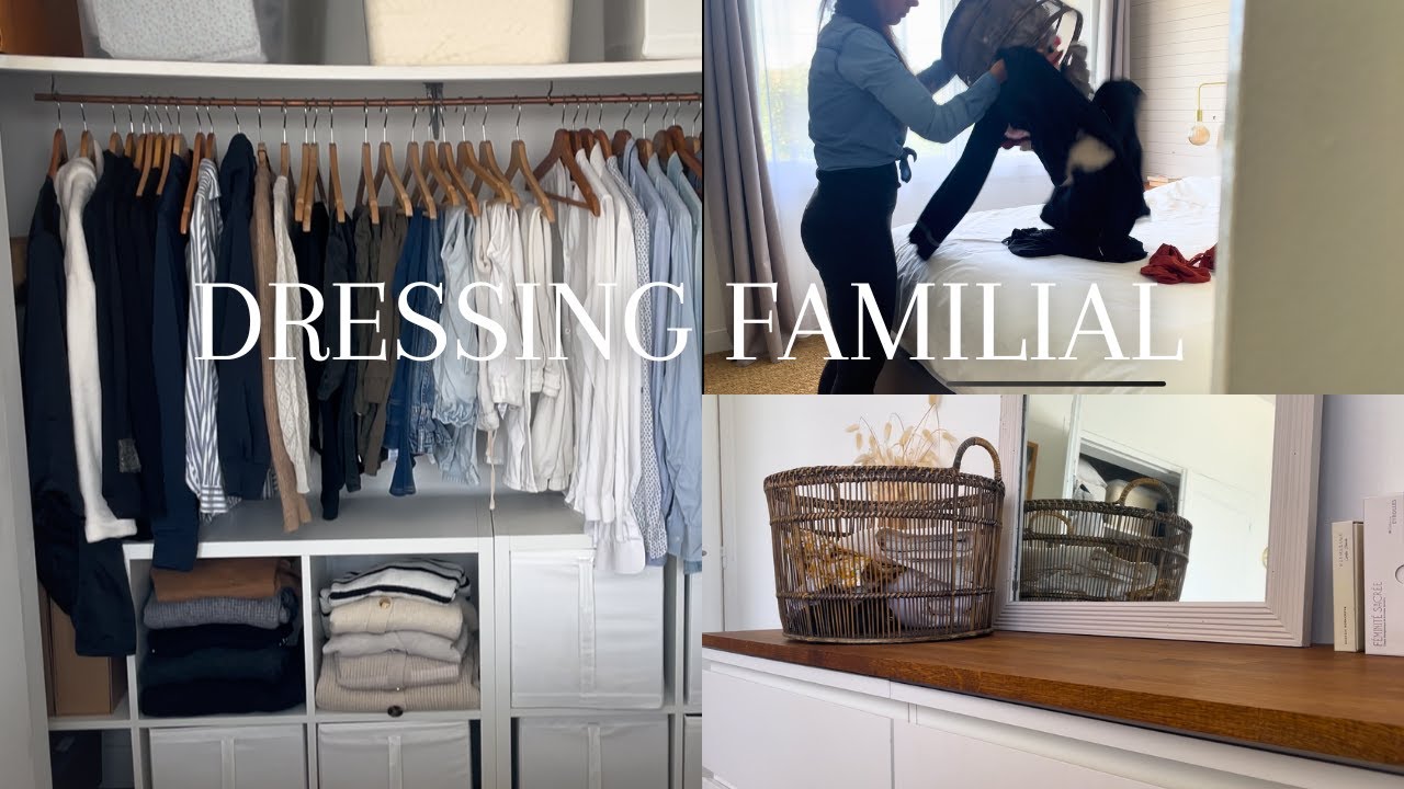 On passe au dressing familial - Gain de temps, simplicité, efficacité et minimalisme
