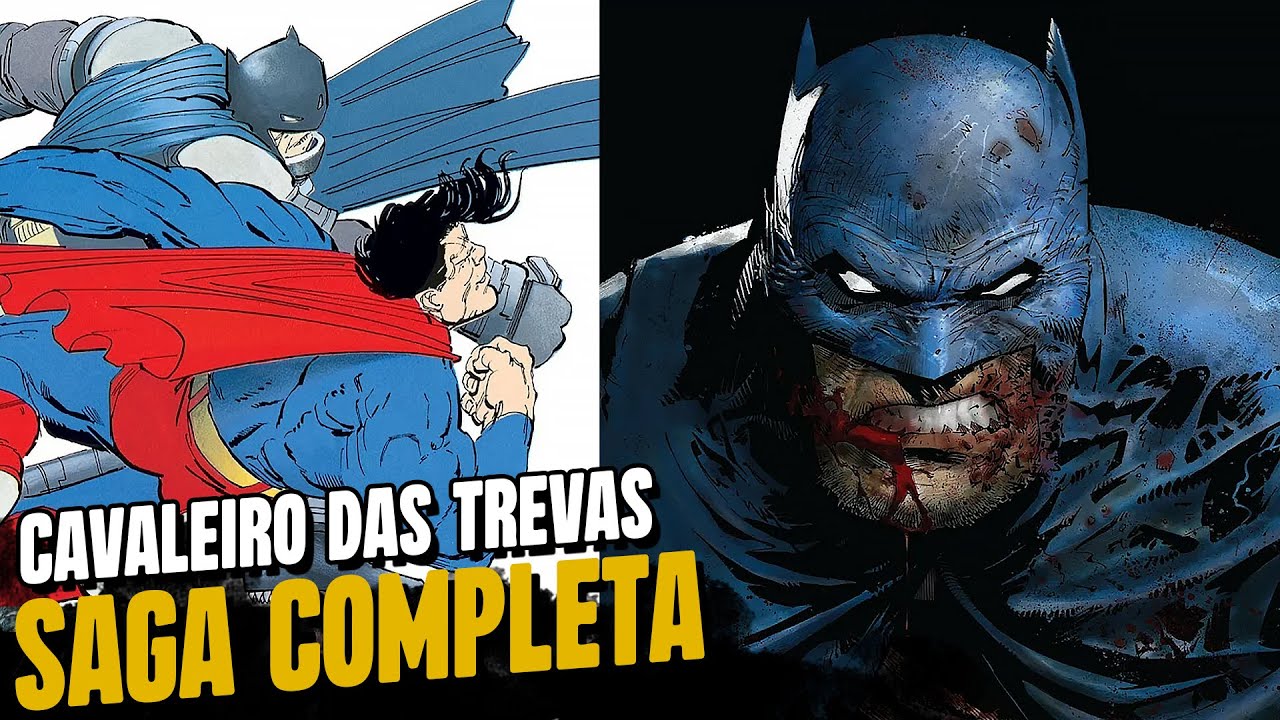 BATMAN CAVALEIRO DAS TREVAS: SAGA COMPLETA