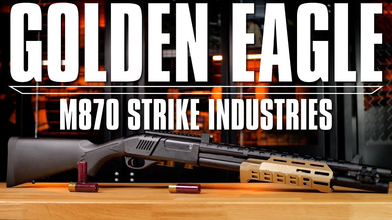 M870 STRIKE INDUSTRIES - EMG x GOLDEN EAGLE : Le M870 Remis au Goût du Jour ! [ENG SUB]
