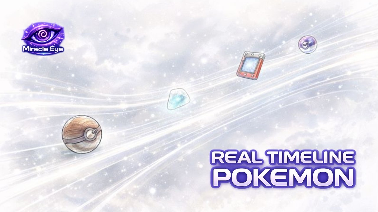 MIRACLE EYE - MY TAKE ON POKEMON TIMELINE