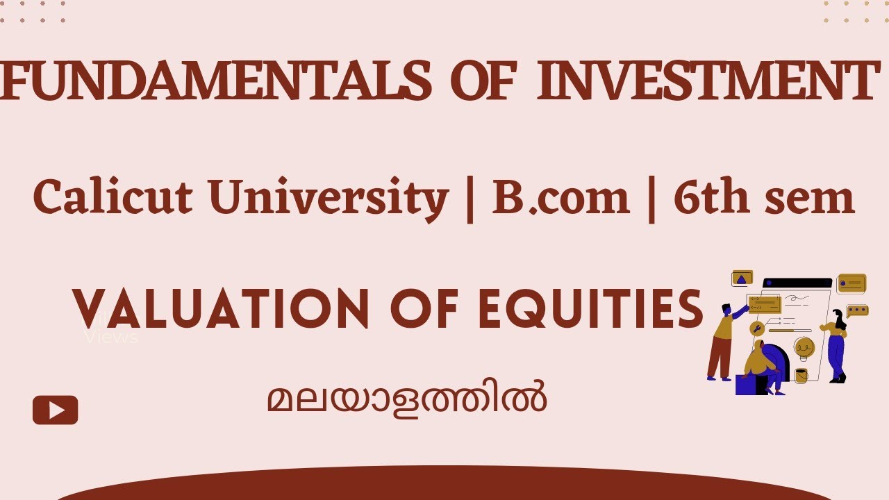 Valuation of Equity | fundamentals of investment |B.com 6th sem Calicut University