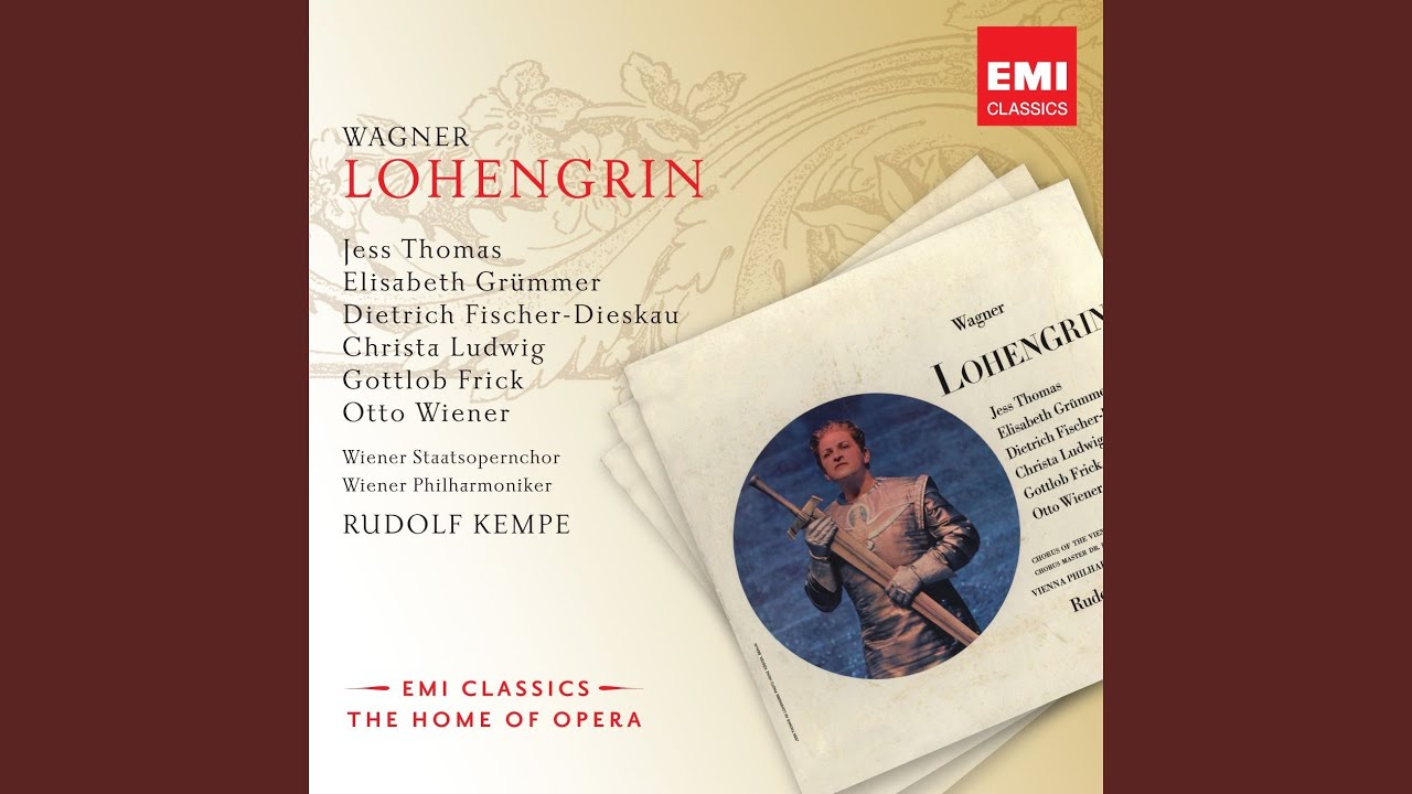 Lohengrin, Act 3: 