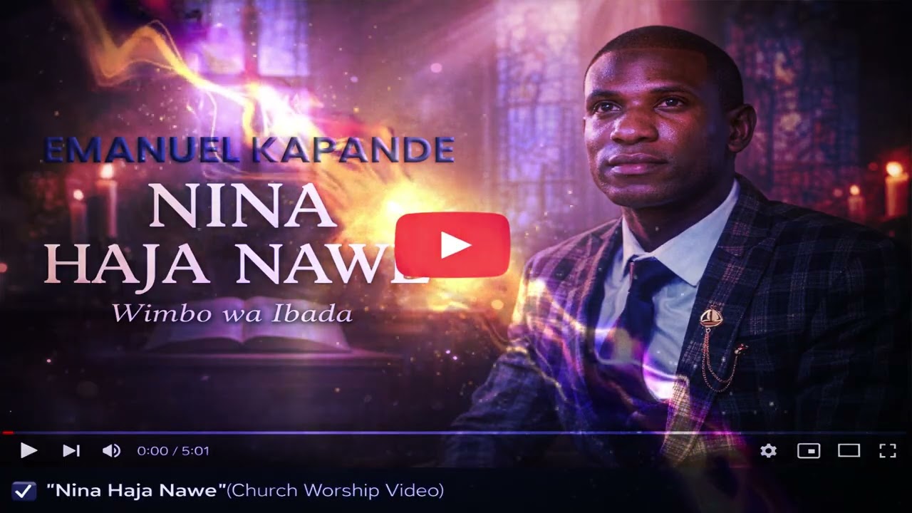 Emanuel Kapande -Nina Haja nawe (official audio)