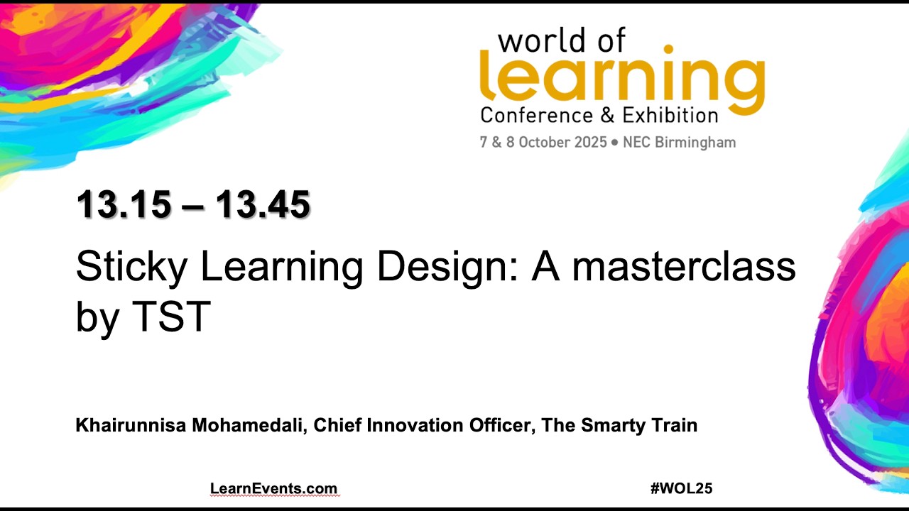 The Smarty Train - Sticky Learning Design: A masterclass by TST