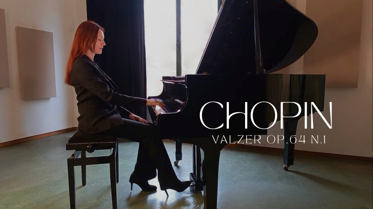 CHOPIN - Valezer in Reb op.64 n.1 -Valse du petit chien- Anna Boselli