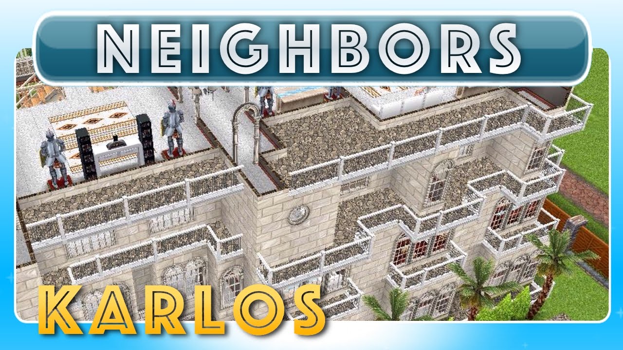 Sims FreePlay - Karlos's French Chateau (Neighbor's Original House Design)