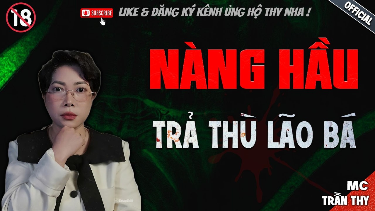 NÀNG HẦU TRẢ THÙ LÃO BÁ - truyện ma mới nhất 2025 | Truyện Ma tâm linh TRẦN THY kể lại...