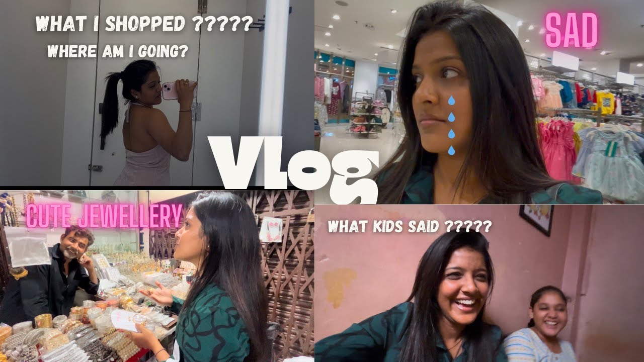 SHOPPING VLOG + WHERE AM I GOING +BEST DRESS  I CHOOSE  ||  FUN TIME WITH KIDS .